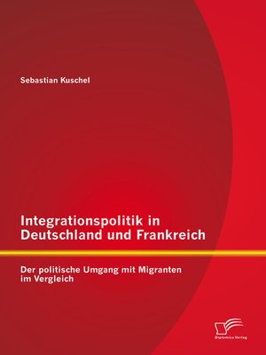 cover image of Integrationspolitik in Deutschland und Frankreich